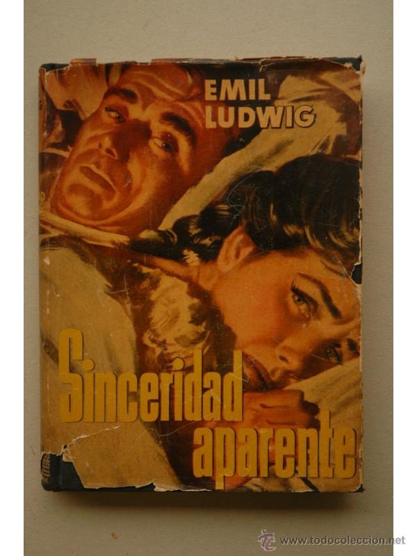 Libros: Sinceridad aparente - LUDWIG, Emil - Foto 1