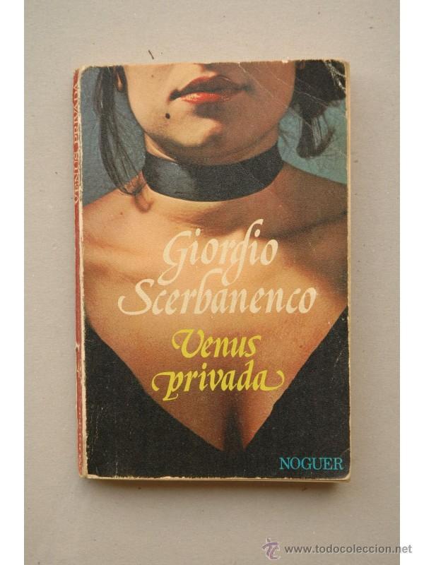 Libros: Venus privada - SCERBANENCO, Giorgio - Foto 1