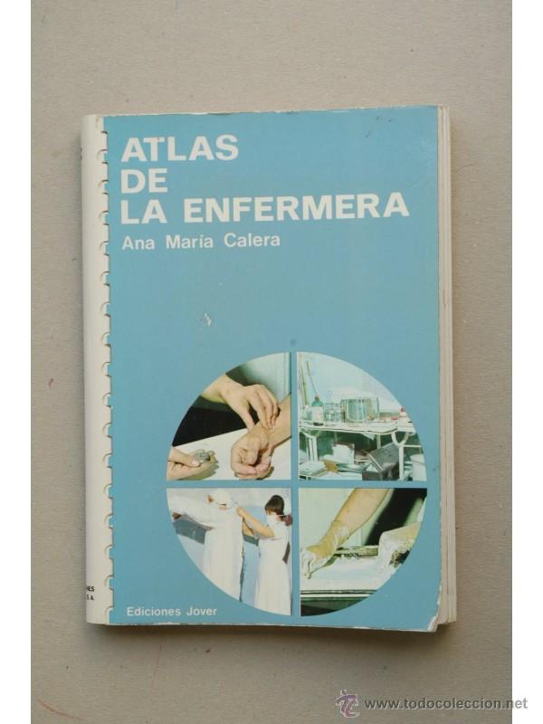 Libros: Atlas de la enfermera - CALERA, Ana Mar&iacute;a - Foto 1