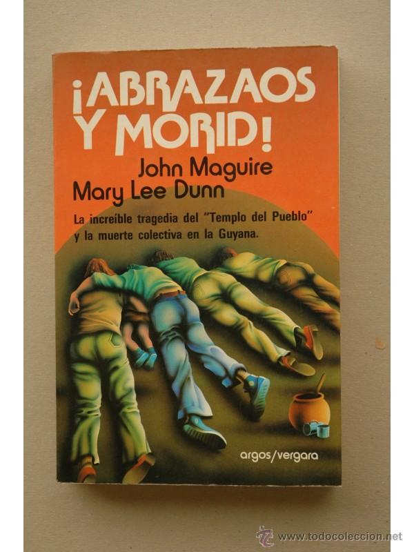 Libros: &iexcl;Abrazaos y morid! - MAGUIRE, John - Foto 1