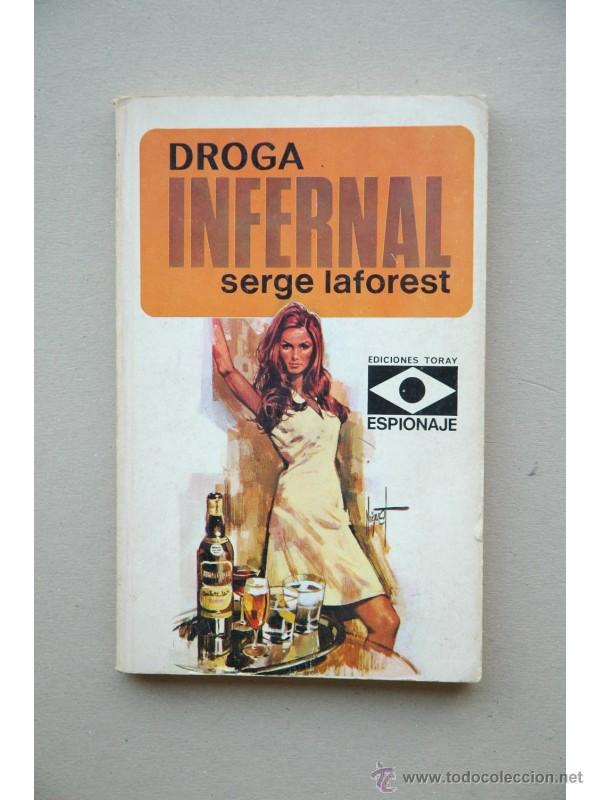 Libros: Droga infernal - LAFOREST, Serge - Foto 1