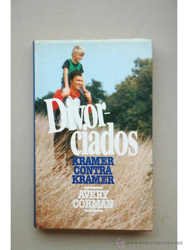 Libros: Divorciados : Kramer contra Kramer - CORMAN, Avery - Foto 1