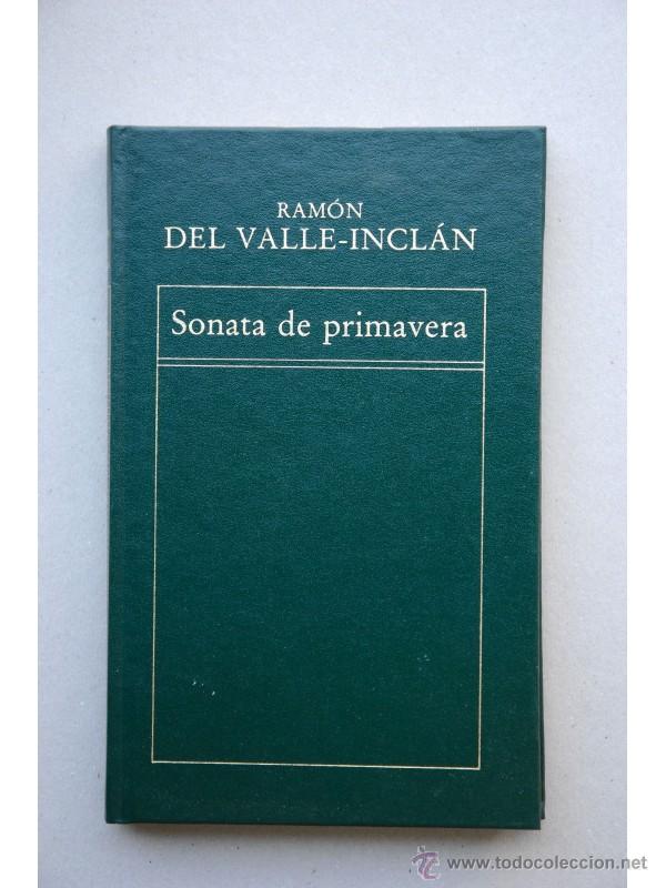 Libros: Sonata de primavera - VALLE-INCL&Aacute;N, Ram&oacute;n Mar&iacute;a del - Foto 1