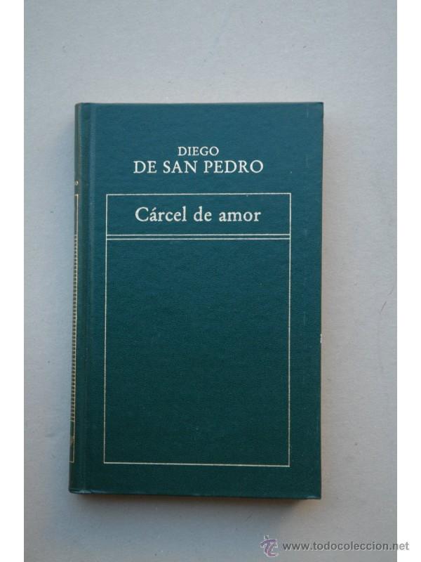 Libros: C&aacute;rcel de amor - SAN PEDRO, Diego de - Foto 1