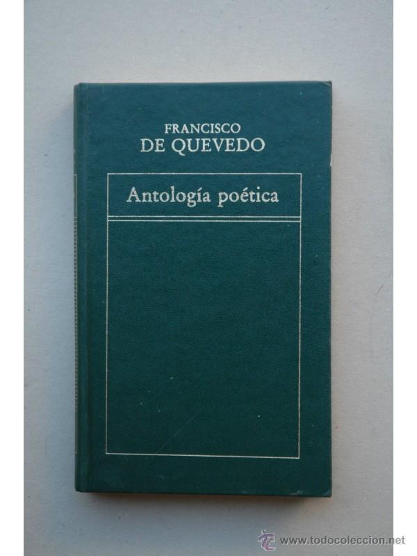 Libros: Antolog&iacute;a po&eacute;tica - QUEVEDO, Francisco de - Foto 1