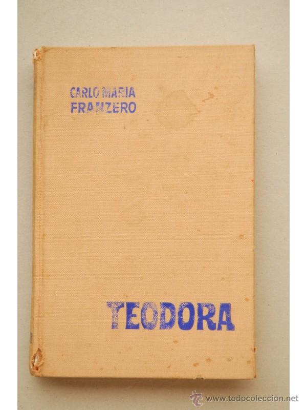 Libros: Teodora - FRANZERO, Carlo Maria - Foto 1