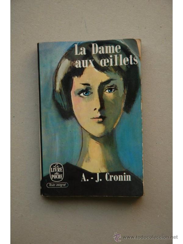 Libros: La dame aux oeillets - CRONIN, A.-J. - Foto 1