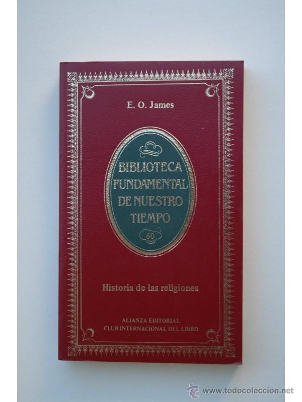 Libros: Historia de las religiones - JAMES, E. O. - Foto 1