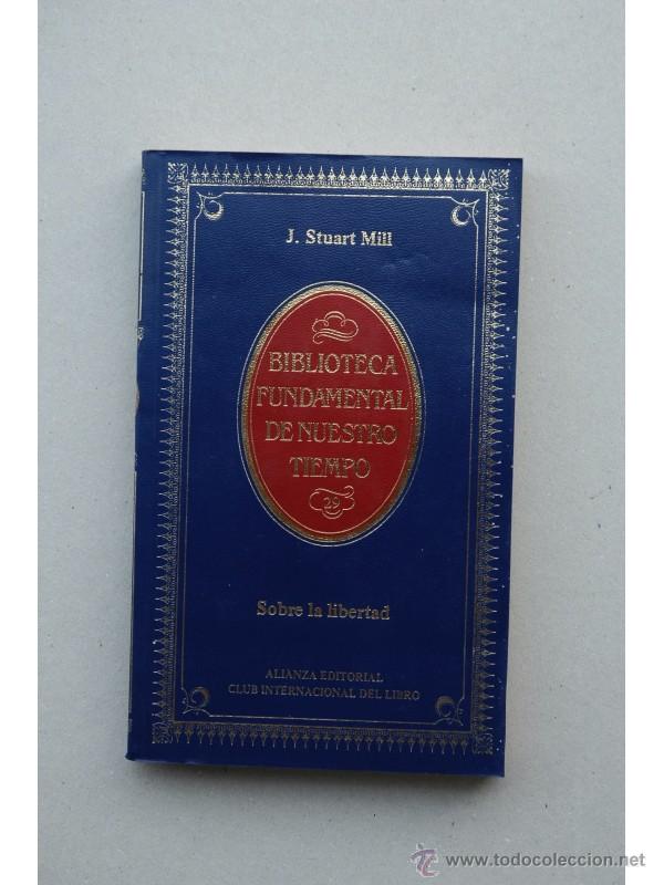 Libros: Sobre la libertad - MILL, John Stuart - Foto 1