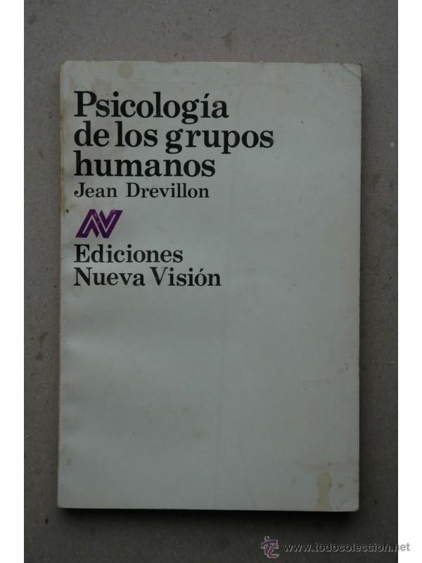 Libros: Psicolog&iacute;a de los grupos humanos - DREVILLON, Jean - Foto 1