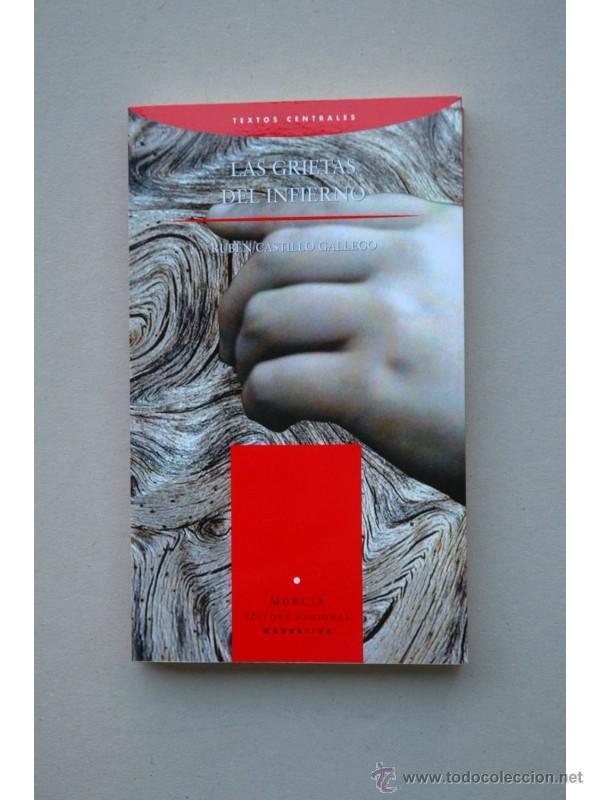 Libros: Las grietas del infierno - CASTILLO GALLEGO, Rub&eacute;n - Foto 1