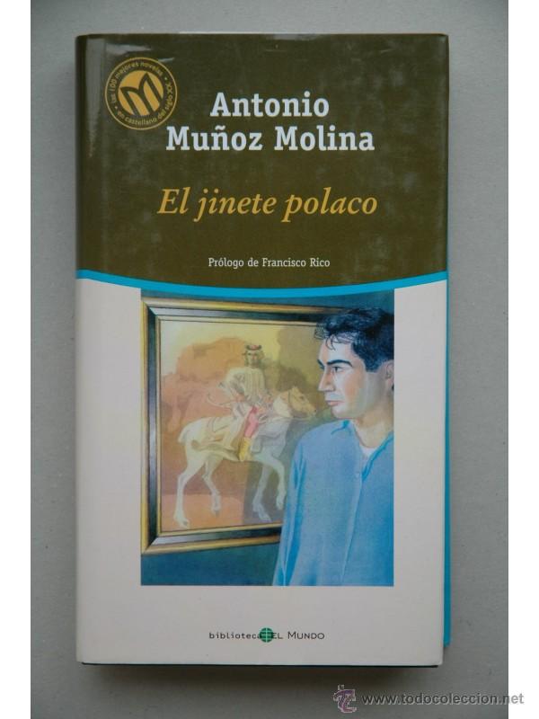 Libros: El jinete polaco - MU&Ntilde;OZ MOLINA, Antonio - Foto 1