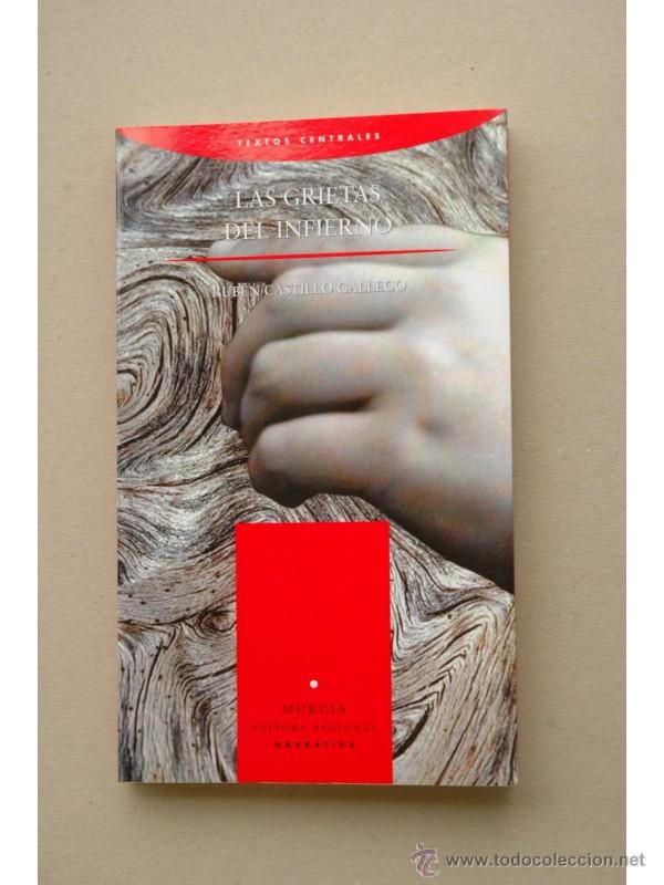 Libros: Las grietas del infierno - CASTILLO GALLEGO, Rub&eacute;n - Foto 1