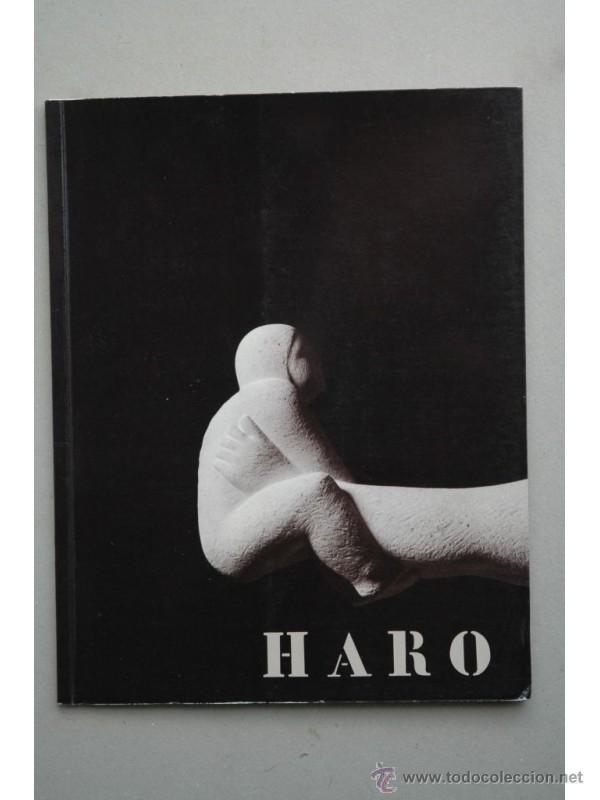Libros: HARO : [cat&aacute;logo de exposiciones] - Foto 1