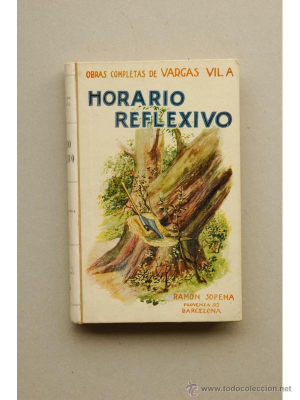 Libros: Horario reflexivo - VARGAS VILA, Jos&eacute; Mar&iacute;a - Foto 1