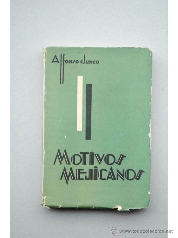 Libros: Motivos mejicanos - JUNCO, Alfonso - Foto 1