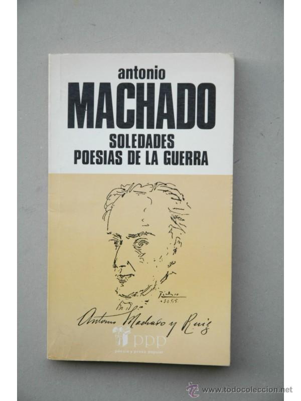 Libros: Soledades , Pose&iacute;as de la guerra - MACHADO, Antonio - Foto 1