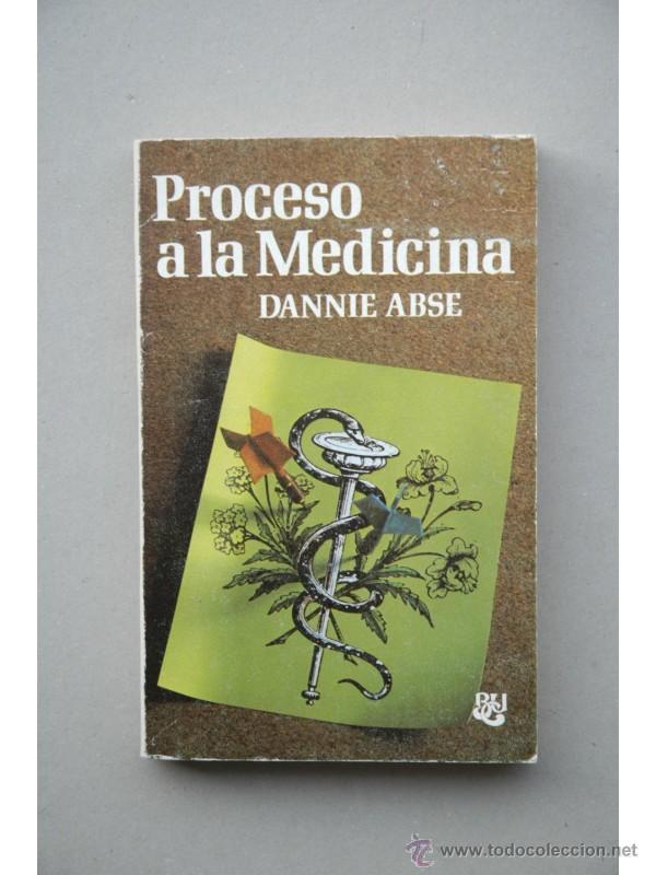 Libros: Proceso a la medicina - ABSE, Dannie - Foto 1