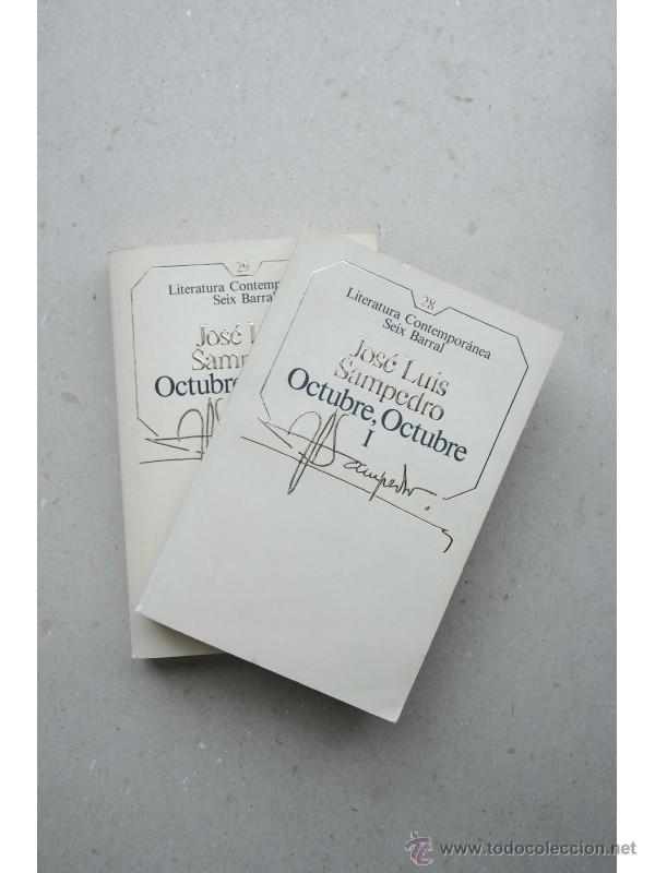 Libros: Octubre, Octubre - SAMPEDRO, Jos&eacute; Luis - Foto 1