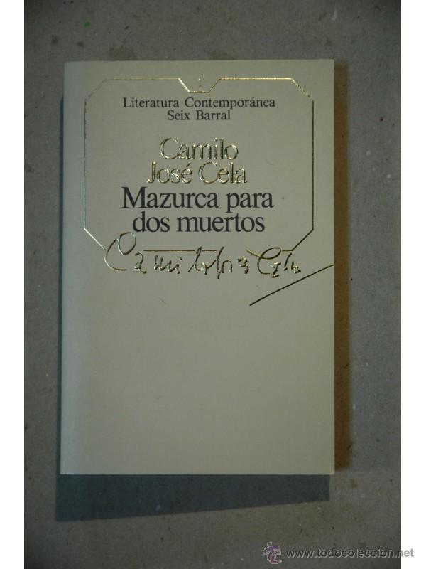 Libros: Mazurca para dos muertos - CELA, Camilo Jos&eacute; - Foto 1
