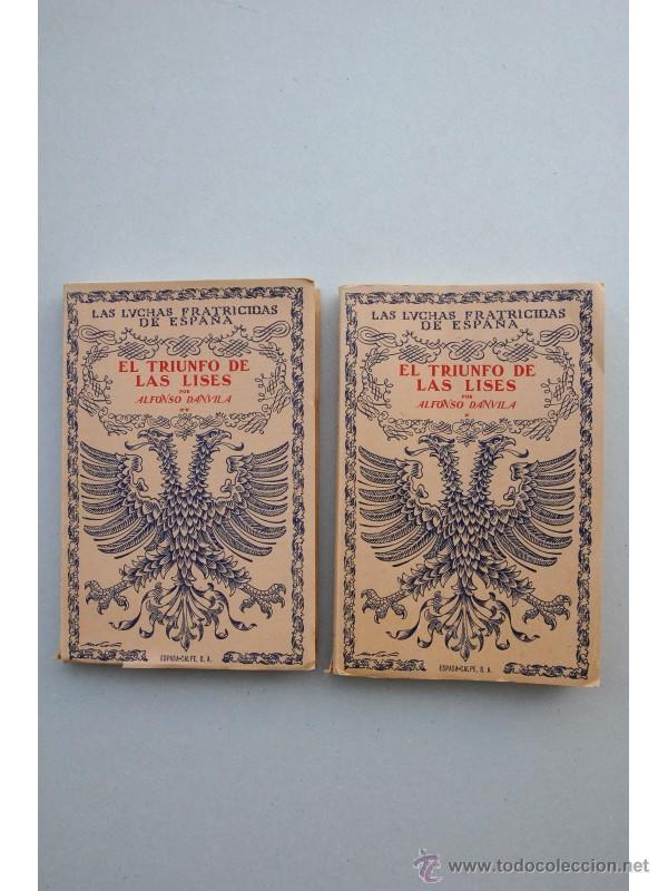Libros: El triunfo de Las Lises - DANVILA, Alfonso - Foto 1