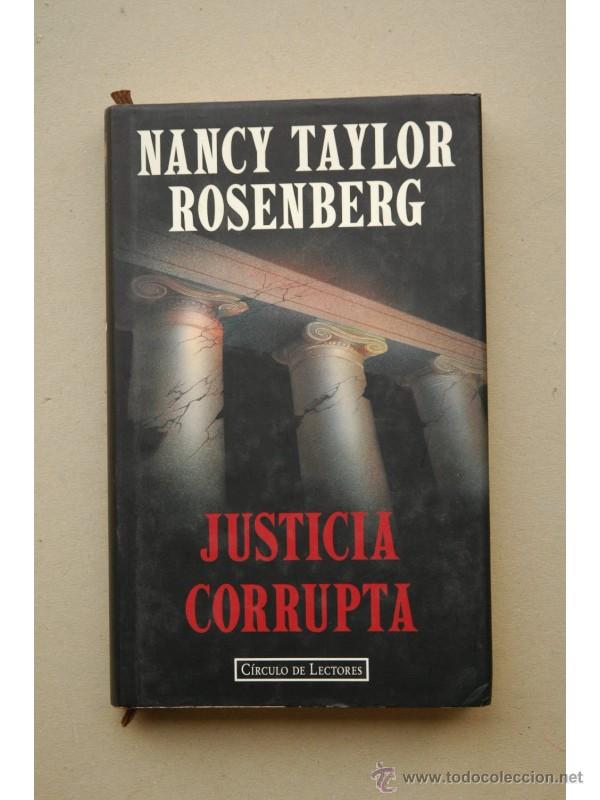 Libros: Justicia corrupta - ROSENBERG, Nancy Taylor - Foto 1