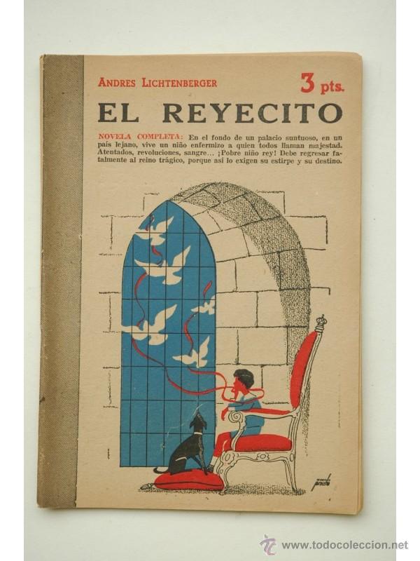 Libros: El reyecito : novela completa - LICHTENBERGER, Andres - Foto 1