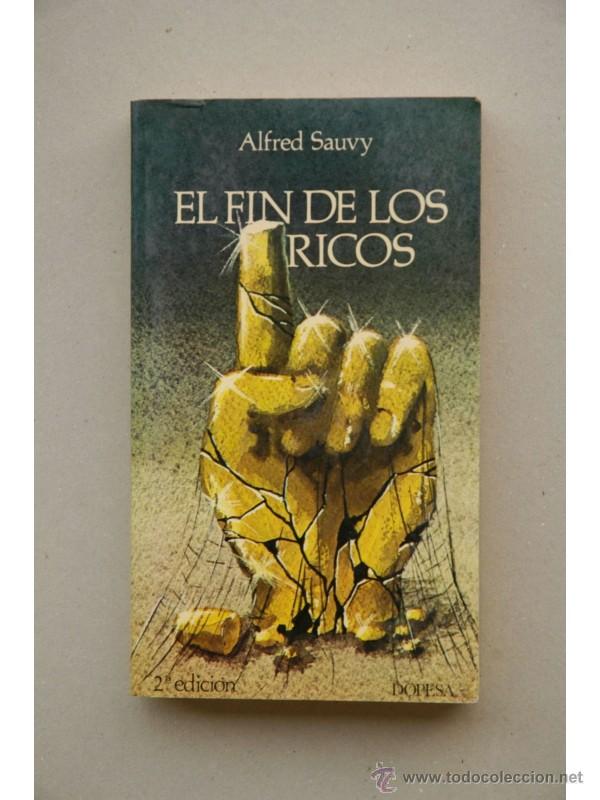 Libros: El fin de los ricos - SAUVY, Alfred - Foto 1