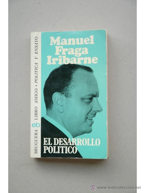 Libros: El desarrollo pol&iacute;tico - FRAGA IRIBARNE, Manuel - Foto 1