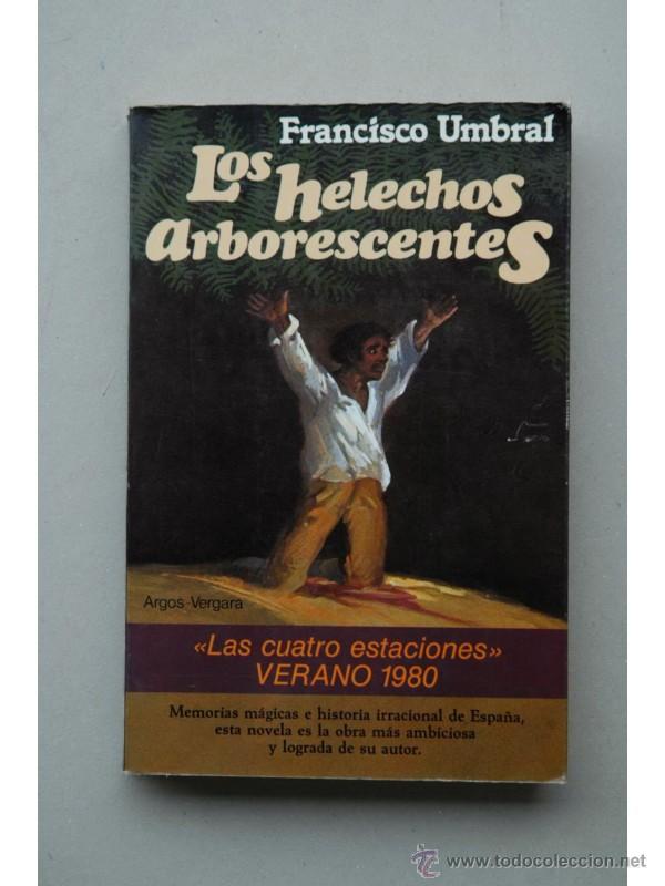 Libros: Los helechos arborescentes - UMBRAL, Francisco - Foto 1