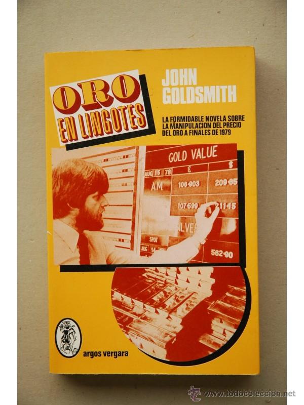 Libros: Oro en lingotes - GOLDSMITH, John - Foto 1