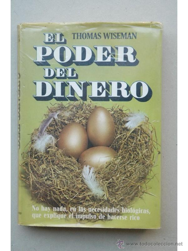 Libros: El poder del dinero : estudio de una obsesi&oacute;n - WISEMAN, Thomas - Foto 1