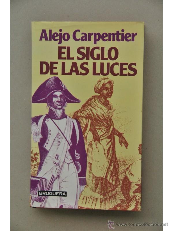 Libros: El siglo de las luces - CARPENTIER, Alejo - Foto 1