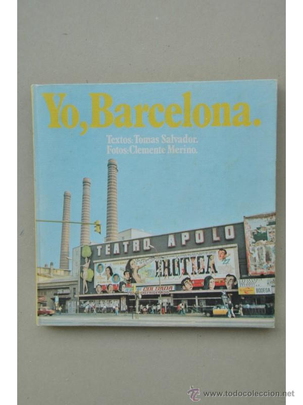 Libros: Yo, Barcelona - SALVADOR, Tom&aacute;s - Foto 1