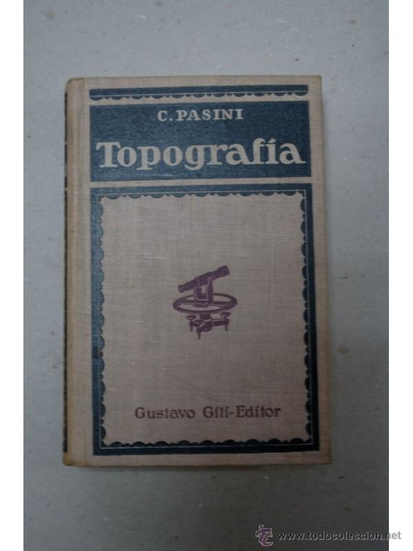 Libros: Tratado de topograf&iacute;a - PASINI, Claudio - Foto 1
