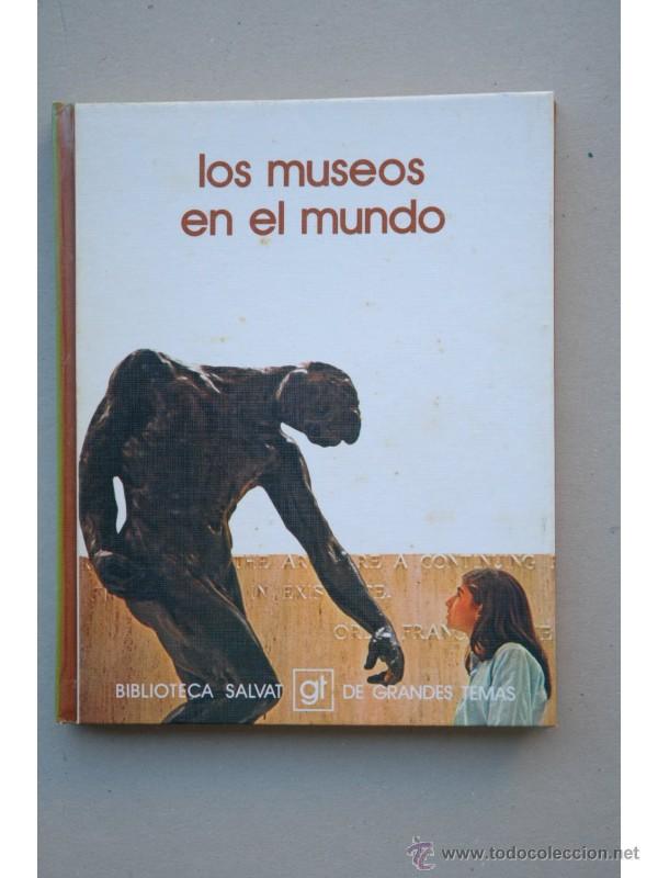 Libros: Los museos en el mundo - ROJAS, Roberto - Foto 1