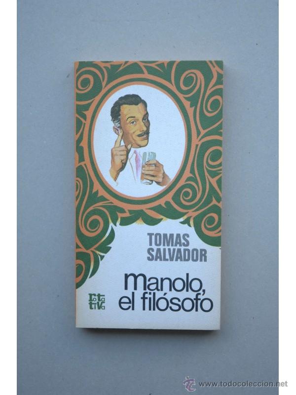 Libros: Manolo, el fil&oacute;sofo - SALVADOR, Tom&aacute;s - Foto 1