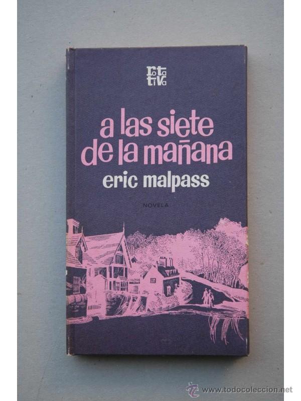 Libros: A las siete de la ma&ntilde;ana : novela - MALPASS, Eric - Foto 1