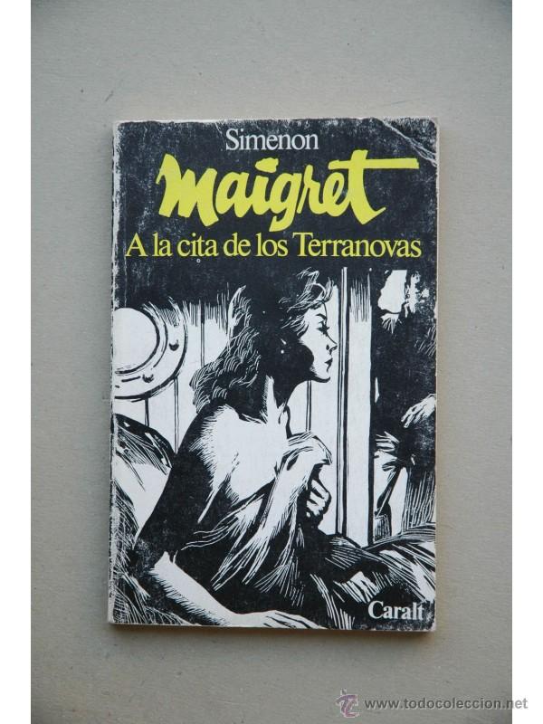 Libros: A la cita de los Terranovas - SIMENON, Georges - Foto 1