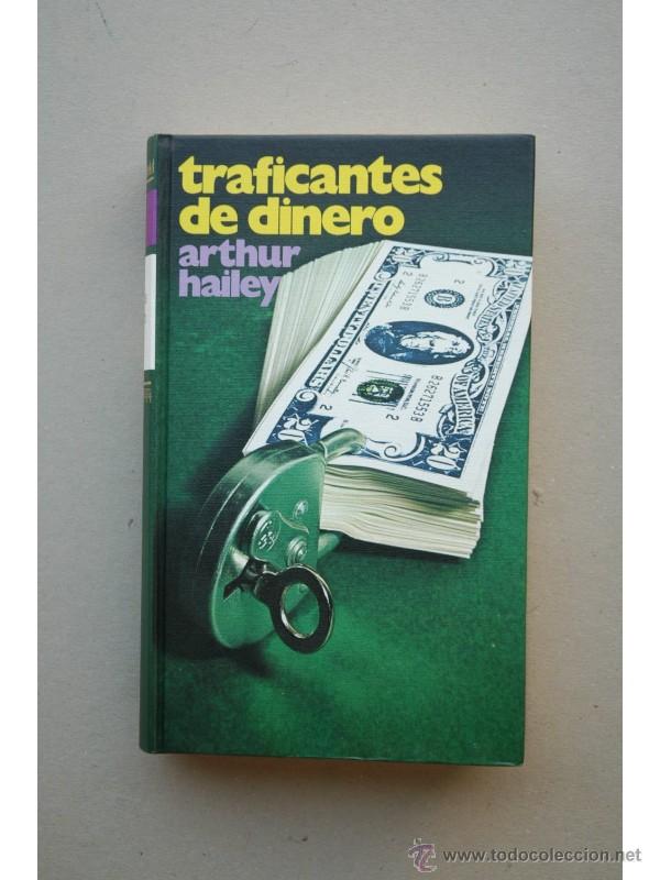 Libros: Traficantes de dinero - HAILEY, Arthur - Foto 1