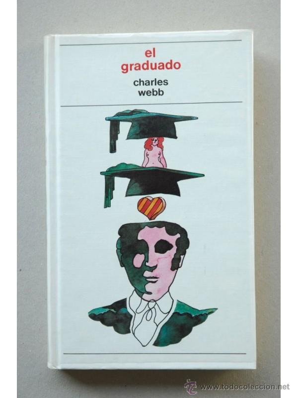 Libros: El graduado - WEBB, Charles - Foto 1