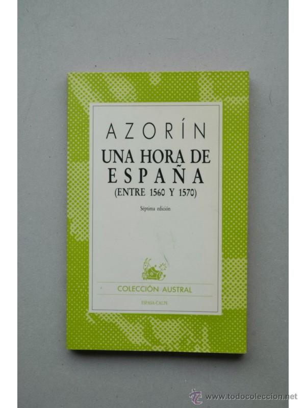 Libros: Una hora de Espa&ntilde;a : entre 1560 y 1570 - AZOR&Iacute;N - Foto 1