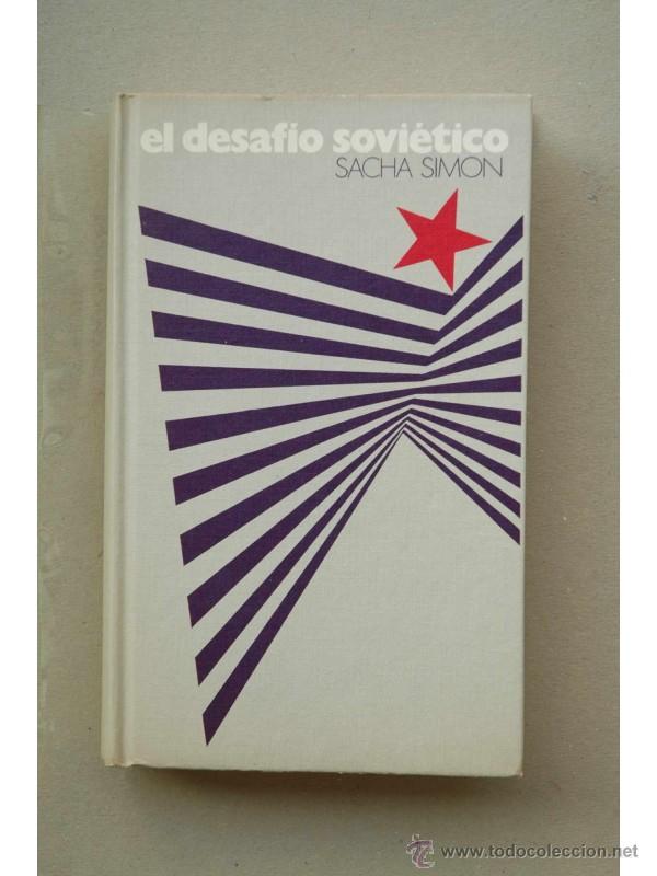 Libros: El desaf&iacute;o sovi&eacute;tico - SIMON, Sacha - Foto 1