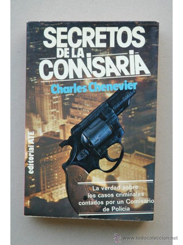 Libros: Secretos de la comisar&iacute;a - CHENEVIER, Charles - Foto 1