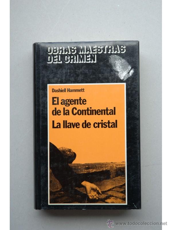 Libros: El agente de la Continental , La llave de cristal - HAMMETT, Dashiell - Foto 1