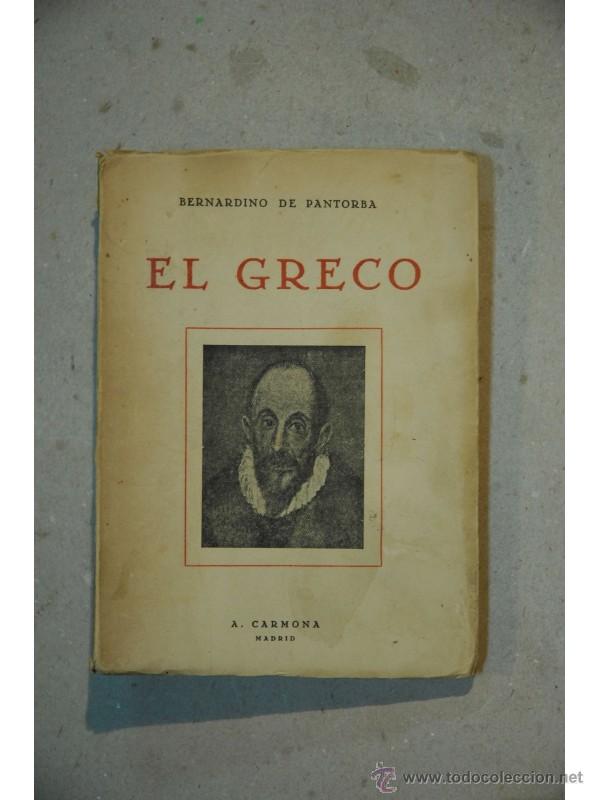 Libros: El Greco : semblanza - PANTORBA, Bernardino de - Foto 1