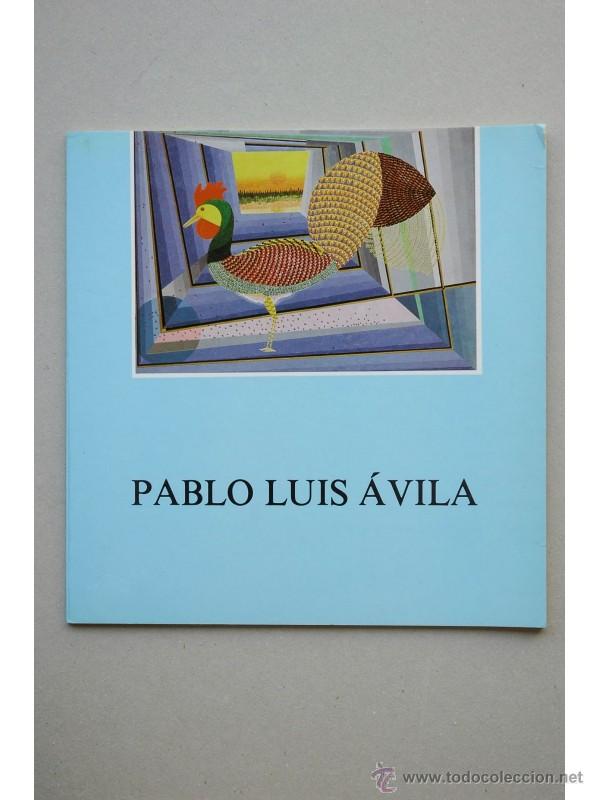 Libros: Pablo Luis &Aacute;vila - &Aacute;VILA, Pablo Luis - Foto 1
