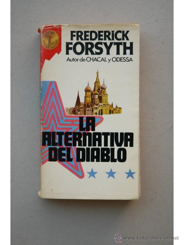 Libros: La alternativa del diablo - FORSYTH, Frederick - Foto 1