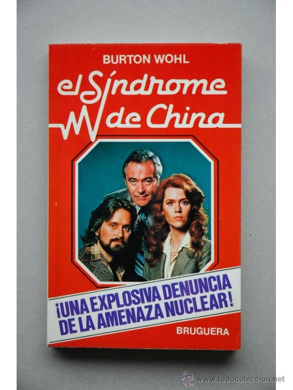 Libros: El s&iacute;ndrome de China - WOHL, Burton - Foto 1