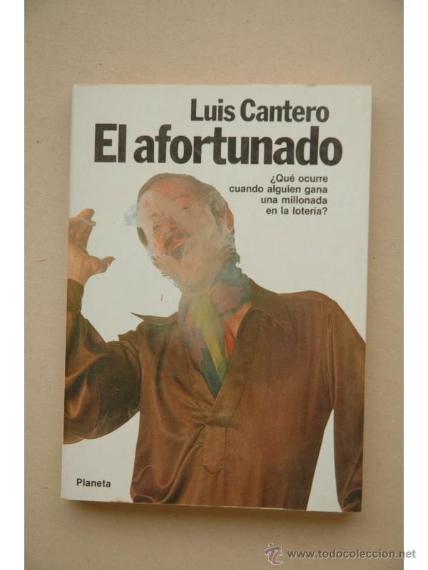 Libros: El afortunado - CANTERO, Luis - Foto 1